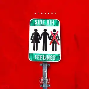 Lil Scrappy - Side Bih Feelings